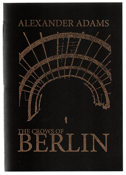 The Crows of Berlin
